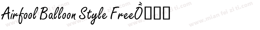 Airfool Balloon Style Free字体转换